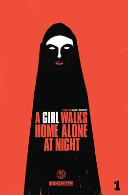 A Girl Walks Home Alone at Night Vol. 1. - A Girl Walks Home Alone at Night Vol. 1