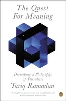 Az értelem keresése - A pluralizmus filozófiájának kialakítása - Quest for Meaning - Developing a Philosophy of Pluralism