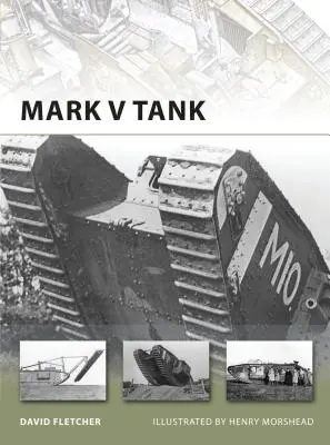 Mark V harckocsi - Mark V Tank