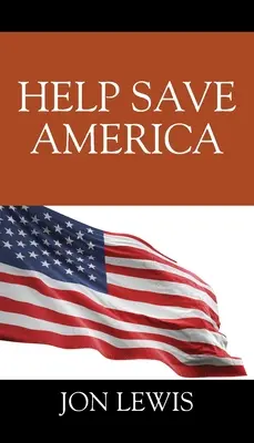 Segíts megmenteni Amerikát - Help Save America