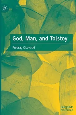 Isten, az ember és Tolsztoj - God, Man, and Tolstoy