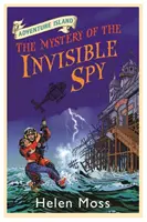 Kalandsziget: A láthatatlan kém rejtélye - 10. könyv - Adventure Island: The Mystery of the Invisible Spy - Book 10