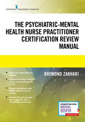 A pszichiátriai-mentális egészségügyi ápolói minősítési felülvizsgálati kézikönyv - The Psychiatric-Mental Health Nurse Practitioner Certification Review Manual