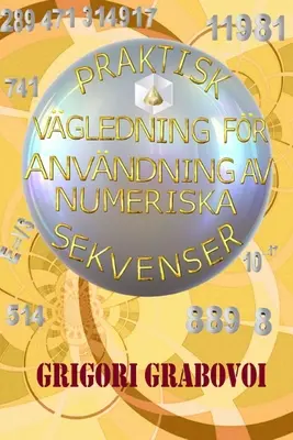 Praktisk Vgledning Fr Anvndning AV Numeriska Sekvenser Praktisk Vgledning Fr Anvndning AV Numeriska Sekvenser - Praktisk Vgledning Fr Anvndning AV Numeriska Sekvenser