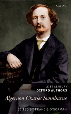 Algernon Charles Swinburne: Swinburghernon: Válogatott írások - Algernon Charles Swinburne: Selected Writings