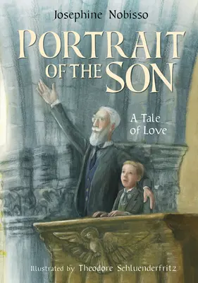 A fiú portréja: Egy szerelmi mese - Portrait of the Son: A Tale of Love