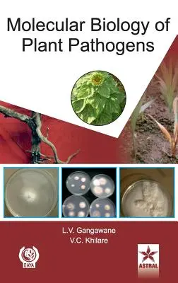 A növényi kórokozók molekuláris biológiája - Molecular Biology of Plant Pathogens
