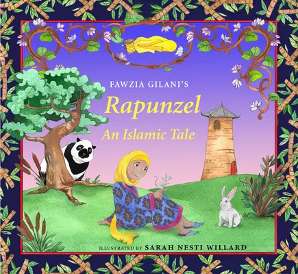 Rapunzel: Egy iszlám mese - Rapunzel: An Islamic Tale