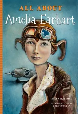 Amelia Earhartról - All about Amelia Earhart