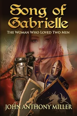 Gabrielle dala: A nő, aki két férfit szeretett - Song of Gabrielle: The Woman Who Loved Two Men