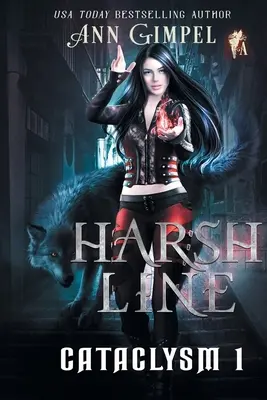 Harsh Line: Városi fantasy - Harsh Line: An Urban Fantasy