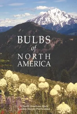 Észak-Amerika hagymái - Bulbs of North America