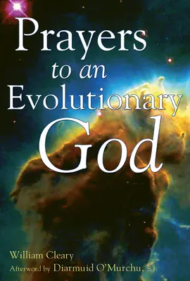 Imák az evolúciós Istenhez - Prayers to an Evolutionary God