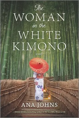 A nő a fehér kimonóban - The Woman in the White Kimono