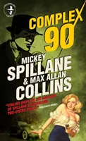 Mike Hammer: Hammer Hammer: Complex 90 - Mike Hammer: Complex 90