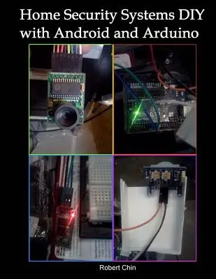 Otthoni biztonsági rendszerek DIY Android és Arduino használatával - Home Security Systems DIY using Android and Arduino