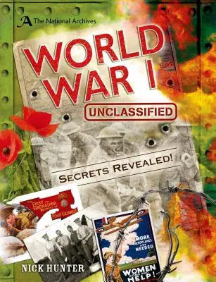 A Nemzeti Levéltár: World War I Unclassified - The National Archives: World War I Unclassified