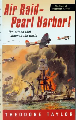 Légitámadás - Pearl Harbor!: Az 1941. december 7-i történet - Air Raid--Pearl Harbor!: The Story of December 7, 1941