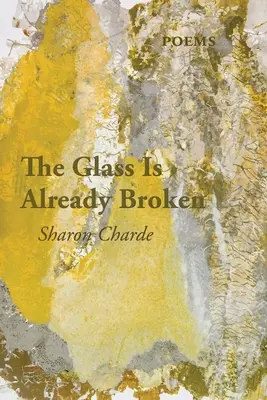 A pohár már eltört - The Glass Is Already Broken