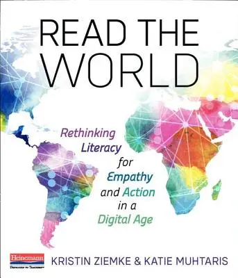 Olvassa el a világot: A digitális korban az olvasás újragondolása az empátia és a cselekvés érdekében - Read the World: Rethinking Literacy for Empathy and Action in a Digital Age