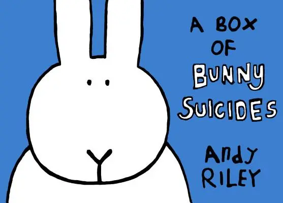 Egy doboz nyuszi öngyilkos: The Book of Bunny Suicides/Return of the Bunny Suicides - A Box of Bunny Suicides: The Book of Bunny Suicides/Return of the Bunny Suicides