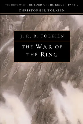 A Gyűrű háborúja, 8: A Gyűrűk Ura története, harmadik rész - The War of the Ring, 8: The History of the Lord of the Rings, Part Three