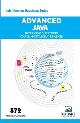 Haladó JAVA interjúkérdések, amiket nagy valószínűséggel kérdeznek majd Öntől - Advanced JAVA Interview Questions You'll Most Likely Be Asked