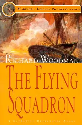 The Flying Squadron: #11 Egy Nathaniel Drinkwater regénye - The Flying Squadron: #11 A Nathaniel Drinkwater Novel