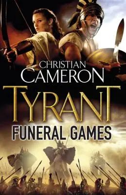 Zsarnok: Tyrant: Temetési játékok - Tyrant: Funeral Games