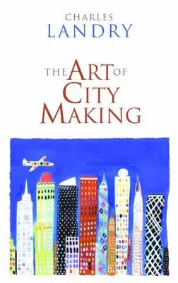 A városépítés művészete - The Art of City-Making