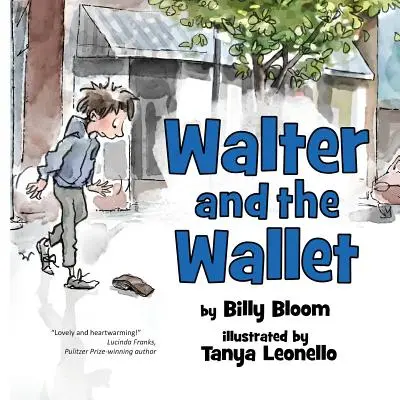 Walter és a pénztárca - Walter and the Wallet