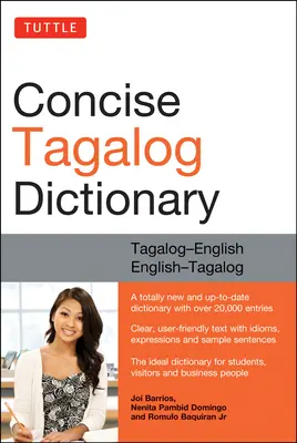 Tuttle Concise Tagalog szótár: Tagalog-angol-angol-angol (több mint 20,000 bejegyzés) - Tuttle Concise Tagalog Dictionary: Tagalog-English English-Tagalog (Over 20,000 Entries)