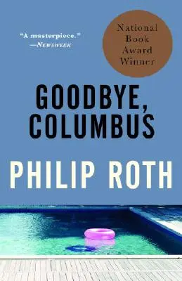 Sbohem, Kolumbe: A pět povídek - Goodbye, Columbus: And Five Short Stories