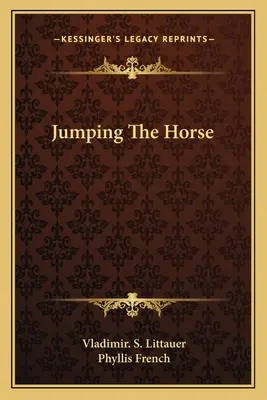 Ugrás a lóra - Jumping the Horse