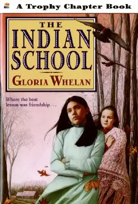 Az indián iskola - The Indian School