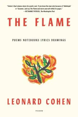 A láng: Versek Füzetek Szövegek Rajzok - The Flame: Poems Notebooks Lyrics Drawings