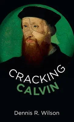 Kálvin feltörése - Cracking Calvin