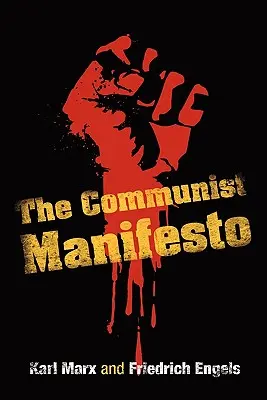 A kommunista kiáltvány - The Communist Manifesto