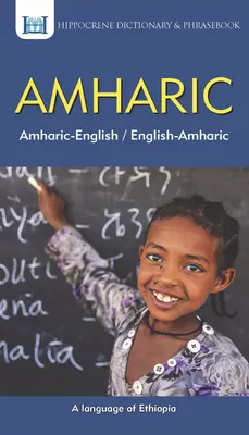 Amharai-angol/ angol-amharai szótár és kifejezésgyűjtemény - Amharic-English/ English-Amharic Dictionary & Phrasebook