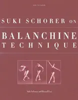 Suki Schorer a Balanchine-technikáról - Suki Schorer on Balanchine Technique