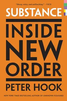 Anyag: Inside New Order - Substance: Inside New Order