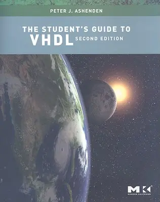 A VHDL hallgatói útmutatója - The Student's Guide to VHDL