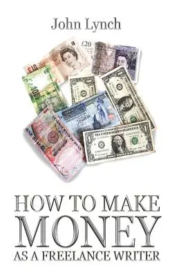 Hogyan lehet pénzt keresni szabadúszó szerzőként - How To Make Money As A Freelance Author