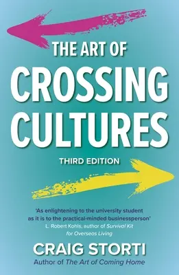 A kultúrák közötti átjárás művészete, 3. kiadás - The Art of Crossing Cultures, 3rd Edition