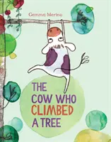 Cow Who Climbed a Tree