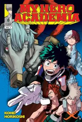 My Hero Academia, 3. kötet, 3. rész - My Hero Academia, Vol. 3, 3