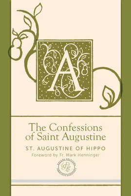 Szent Ágoston vallomásai - The Confessions of Saint Augustine