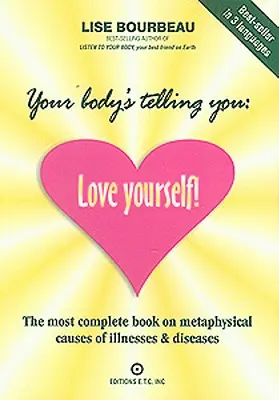 A tested azt mondja neked: Szeresd magad! - Your Body's Telling You: Love Yourself!