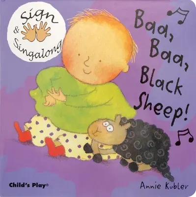 Baa, Baa, fekete bárány!: American Sign Language - Baa, Baa, Black Sheep!: American Sign Language