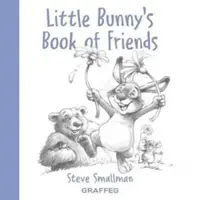 A kis nyuszi barátainak könyve - Little Bunny's Book of Friends